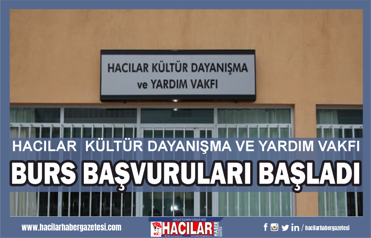 BURS BAŞVURULARI BAŞLADI